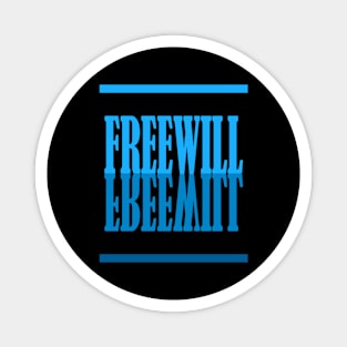 FREEWILL Magnet